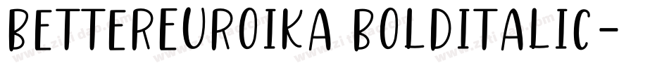 BetterEuroika BoldItalic字体转换